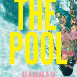 The Pool - Hannah Tunnicliffe