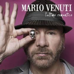 Mario Venuti - L'ultimo romantico (2012)