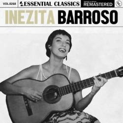 Inezita Barroso - Essential Classics, Vol. 268: Inezita Barroso (2024)