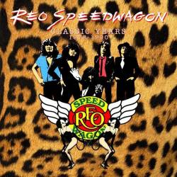 R.E.O. Speedwagon - The Classic Years 1978-1990 (9CD Remastered Box Set) Mp3 - Rock, AOR, Hard Rock, Arena Rock, Pop Rock!