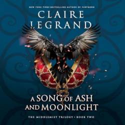 A Song of Ash and Moonlight - [AUDIOBOOK]