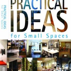 Practical Ideas for Small Spaces - Benitez