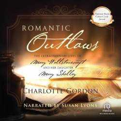 Romantic Outlaws - [AUDIOBOOK]