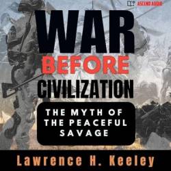 War before Civilization - [AUDIOBOOK]