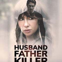 Husband FaTher Killer The Alyssa Pladl STory (2024) 720p WEBRip x264 AAC-YTS