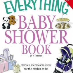 The Everything Baby Shower Book - Sabrina Hill