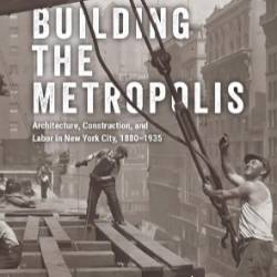 Building the Metropolis - Alexander Wood