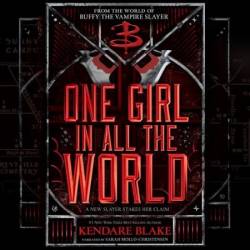 One Girl In All the World - [AUDIOBOOK]