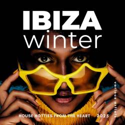 Ibiza Winter 2025 (House Hotties from the Heart) FLAC