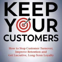 Keep Your Customers - Cudby, Ali;