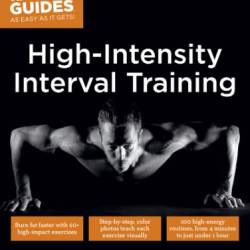 High Intensity Interval Training: Burn Fat Faster with 60-Plus High-Impact Exercises - Sean Bartram