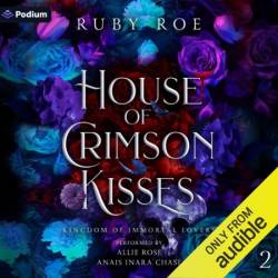 House of Crimson Kisses - [AUDIOBOOK]