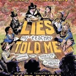 Lies My Teacher Told Me - [AUDIOBOOK]