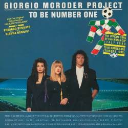 Giorgio Moroder Project - To Be Number One (Vinyl Rip) (1990) WavPack - Europop