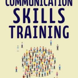 Communication Skills Training  - W. Williams