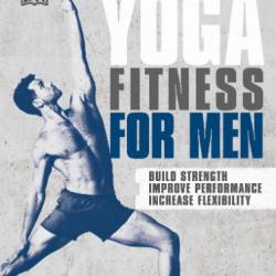 Yoga Fitness for Men - Pohlman, Dean