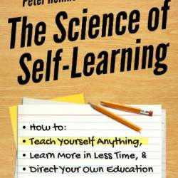 The Science of Self-Learning - Hollins, Peter