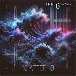 10After10 - The 6th Wave- 2025