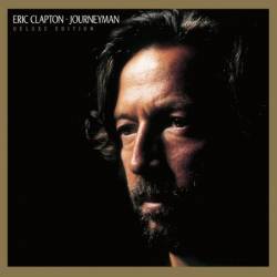 Eric Clapton - Journeyman: Deluxe Edition (2025)