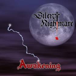 Silent Nightmare - Awakening (2012)