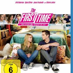    / The First Time (2012) BDRip-AVC/