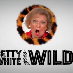  :    / Betty White goes wild! (2013) HDTVRip-AVC