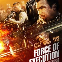   / Force of Execution (2013) HDRip | 