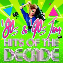 80's & 90's Jams! Hits of the Decade (2014)