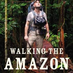    (2   2) / Walking the Amazon (2011) HDTVRip