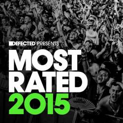 Defected Presents: Most Rated 2015 (2014)