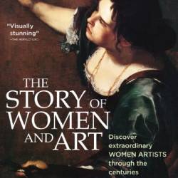 BBC:    (1-3   3) / The Story of Women & Art (2014) HDTVRip (720p)