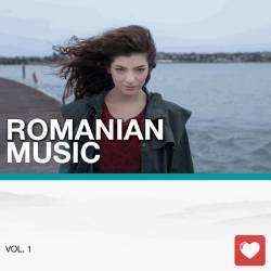 I Love Music! - Romanian Music Edition Vol. 1 (2015)