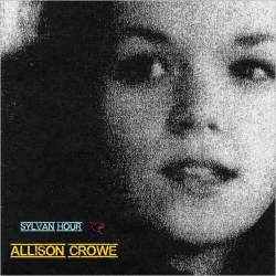 Allison Crowe - Sylvan Hour (2015)