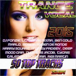 Trance Vocal. 50 TOP Tracks (2015)