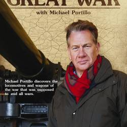        [ 1-5  5]  / Michael Portillo's Railways of the Great War (2014) HDTVRip