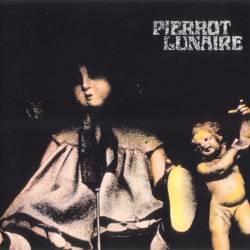 Pierrot Lunaire - Pierrot Lunaire (1974) [ 1989][Lossless+Mp3]