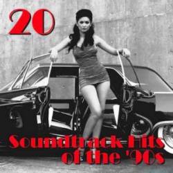 VA - 20 Soundtrack Hits of the 90s (2015)