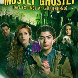  :      ? / Mostly Ghostly: Have You Met My Ghoulfriend? (2014) HDRip / BDRip