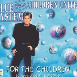 Blue System - For The Children (1996) [EP] [Lossless+Mp3]