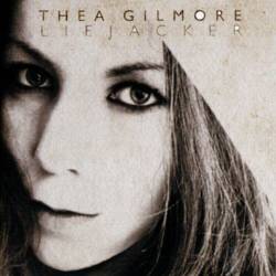 Thea Gilmore - Liejacker (2008)