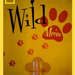 National Geographic.   / Wild Menu [01-26  26] (2014) HDTVRip