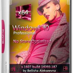 Windows 10 Pro x64 14393.187 No Store Optimized by Bellisha (RUS/2016)