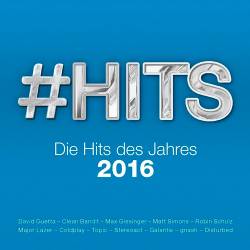 #Hits 2016 - Die Hits Des Jahres (2016)