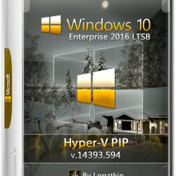 Windows 10 Enterprise 2016 LTSB x64 14393.594 Hyper-V PIP (RUS/ENG/2017)