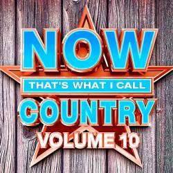 Now Thats What I Call Country Vol.10 (2017)
