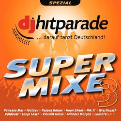 DJ Hitparade Super Mixe 3 (2017)