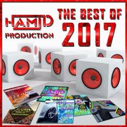 Hamid Production - The Best Of 2017 (2017)