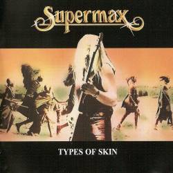 Supermax - Types Of Skin (1980) APE/MP3