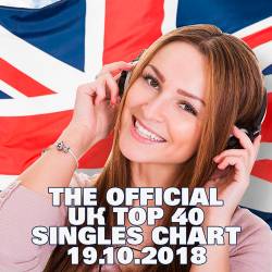 The Official UK Top 40 Singles Chart 19.10.2018 (2018)