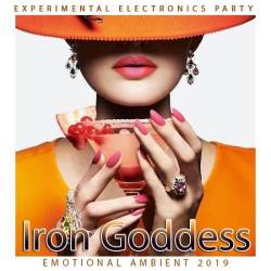 Iron Goddess: Experimental Electronics Party(2018)